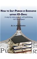 How to Self-Publish in Excellence within 10-Days