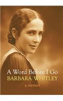 A Word Before I Go
