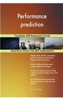 Performance prediction Complete Self-Assessment Guide