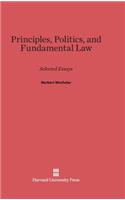 Principles, Politics, and Fundamental Law