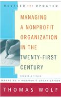 Managing a Nonprofit Organization in the Twenty-First Century