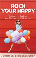 Rock Your Happy