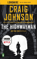The Highwayman: A Longmire Story(A Longmire Mystery)