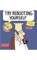 Try Rebooting Yourself: A Dilbert Collection [With Stickers]