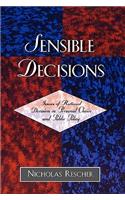 Sensible Decisions
