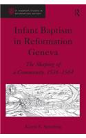Infant Baptism in Reformation Geneva