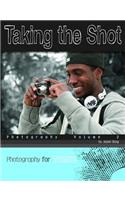 Taking the Shot