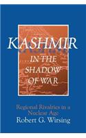 Kashmir in the Shadow of War