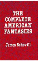 Complete American Fantasies