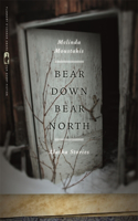 Bear Down, Bear North