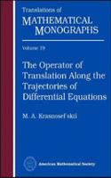 Operator of Translation Along the Trajectories of Differential Equations