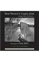 New Mexico's Crypto-Jews: Image and Memory