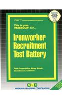 Ironworker Recruitment Test Battery: Volume 4490