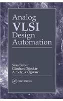 Analog VLSI Design Automation
