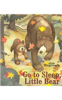 Go To Sleep, Little Bear
