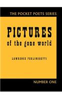 Pictures of the Gone World: 60th Anniversary Edition