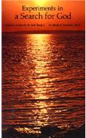 Experiments in a Search for God: The Edgar Cayce Path of Application