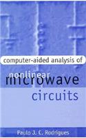 Computer-Aided Analysis of Nonlinear Microwave Circuits