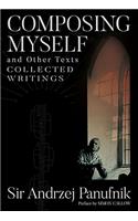 Composing Myself and Other Texts: Collected Writings