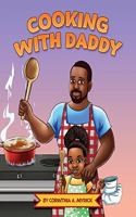 Cooking With Daddy