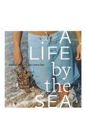 Life by the Sea