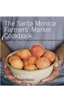 Santa Monica Farmers' Market Cookbook