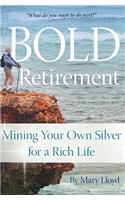 Bold Retirement