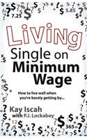Living Single on Minimum Wage
