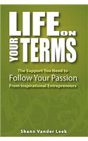 Life on Your Terms