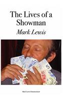 Lives of a Showman