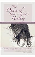 The Dance of Your Core Healing