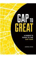 Gap to Great