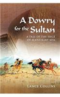 Dowry for the Sultan