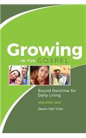 Growing in the Gospel
