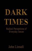 Dark Times
