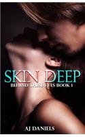 Skin Deep