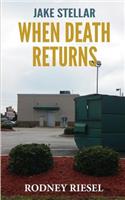 When Death Returns