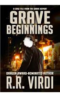 Grave Beginnings