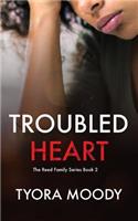 Troubled Heart