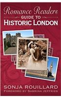 Romance Readers Guide to Historic London