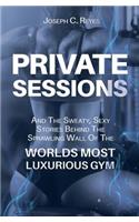 Private Sessions