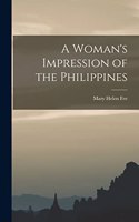 Woman's Impression of the Philippines