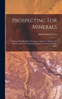 Prospecting For Minerals