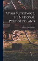 Adam Mickiewicz, The National Poet of Poland