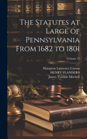 Statutes at Large of Pennsylvania From 1682 to 1801; Volume 12