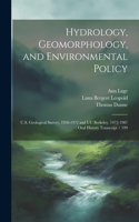 Hydrology, Geomorphology, and Environmental Policy