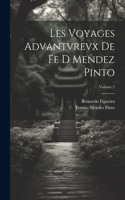 Les Voyages Advantvrevx De Fe D Mendez Pinto; Volume 2