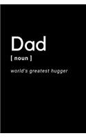 Dad World's Greatest Hugger