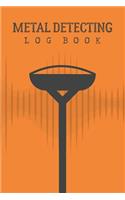 Metal Detecting Log Book