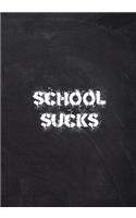 School Sucks